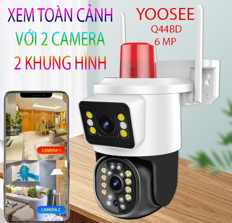 . CAMERA YOOSEE Q44BD - 6MP - 2 CAMERA 2 KHUNG HÌNH SIÊU NÉT , CÒI BÁO ĐỘNG