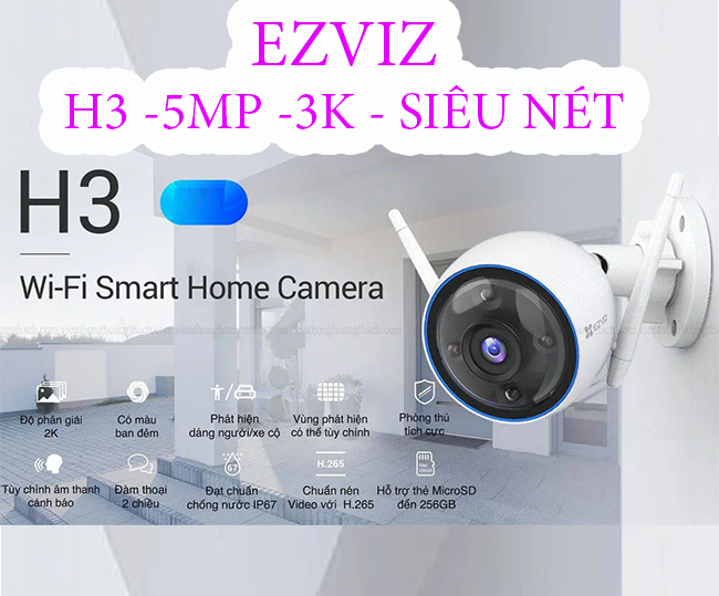 CAMERA(Ngoài Trời) EZVIZ H3 - 5MP 3K PHÁT HIỆN CHÍNH XÁC NGƯỜI BẰNG AI , CHÍNH HÃNG