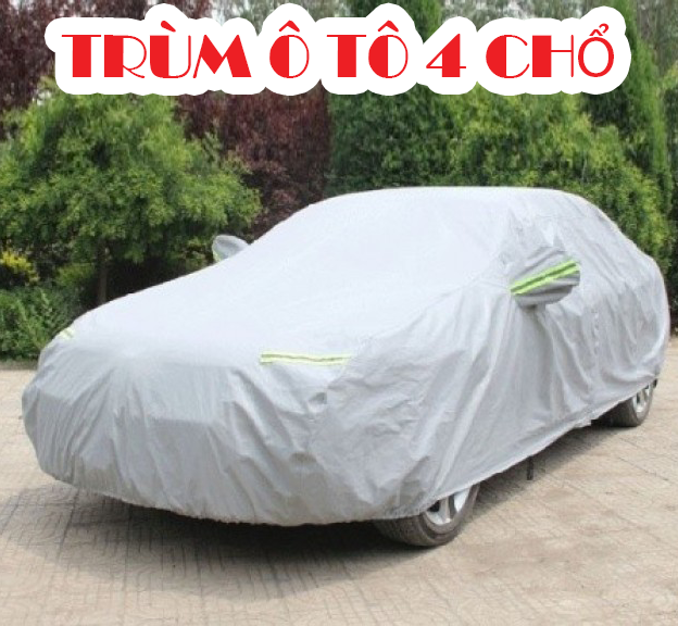 TRÙM Ô TÔ 4 CHỔ - CHỐNG NẮNG - MƯA - CÁCH NHIỆT TỐT